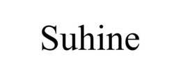 SUHINE