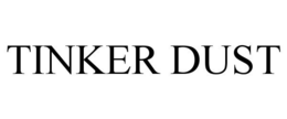 TINKER DUST