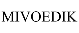 MIVOEDIK