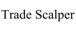 TRADE SCALPER