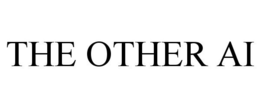 THE OTHER AI