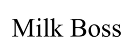 MILK BOSS