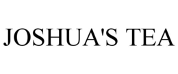 JOSHUA'S TEA