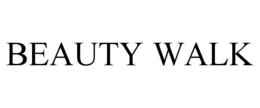 BEAUTY WALK