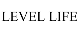 LEVEL LIFE