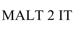 MALT 2 IT