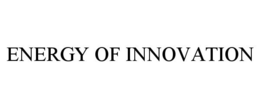 ENERGY OF INNOVATION