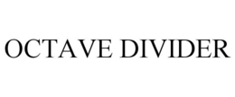 OCTAVE DIVIDER