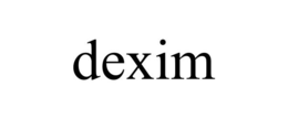 DEXIM