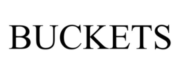 BUCKETS
