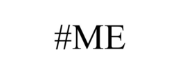 #ME