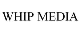 WHIP MEDIA