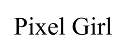 PIXEL GIRL
