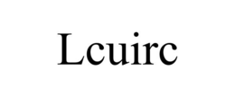LCUIRC