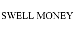 SWELL MONEY