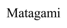 MATAGAMI