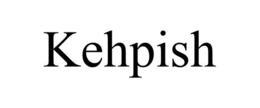 KEHPISH