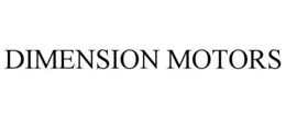 DIMENSION MOTORS
