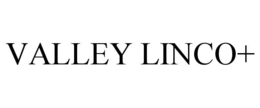VALLEY LINCO+
