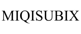 MIQISUBIX