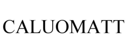 CALUOMATT