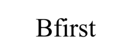 BFIRST