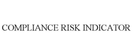 COMPLIANCE RISK INDICATOR