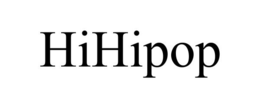 HIHIPOP