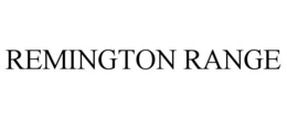 REMINGTON RANGE