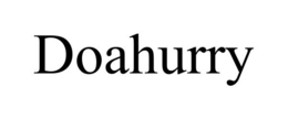 DOAHURRY