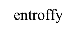 ENTROFFY
