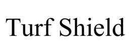 TURF SHIELD