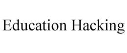 EDUCATION HACKING