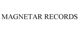 MAGNETAR RECORDS