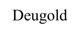 DEUGOLD
