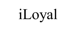 ILOYAL
