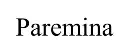 PAREMINA