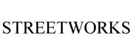 STREETWORKS