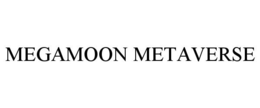 MEGAMOON METAVERSE