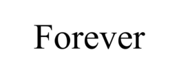 FOREVER