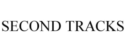 SECOND TRACKS