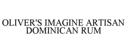 OLIVER'S IMAGINE ARTISAN DOMINICAN RUM