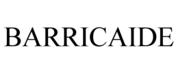 BARRICAIDE
