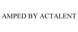 AMPED BY ACTALENT