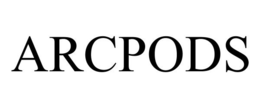 ARCPODS