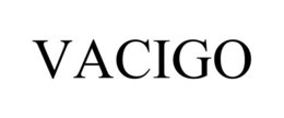 VACIGO