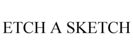 ETCH A SKETCH