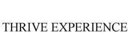 THRIVE EXPERIENCE trademark