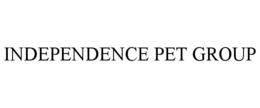 INDEPENDENCE PET GROUP