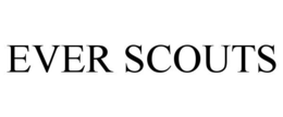 EVER SCOUTS